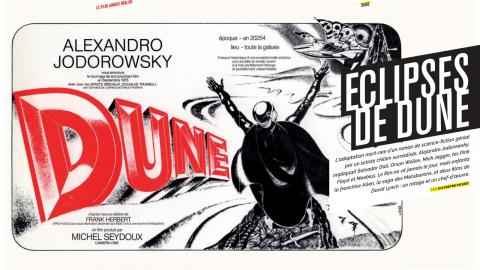 Première Classics n°6 : Dune, le film jamais tourné d'Alejandro Jodorowsky